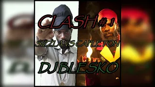 CLASH #1 SIZZLA VS CAPLETON DJ BLESKO