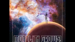 Monolith Grows! - Black and Supersonic (Full Album 2018)