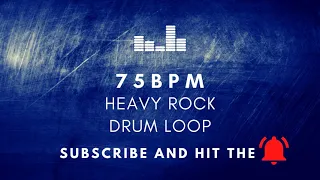 Heavy Rock Drum Loop 75 BPM [Practice Tool + Free Download]