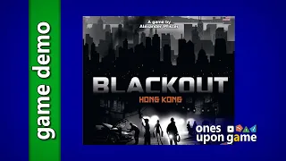 Blackout: Hong Kong || gameplay episode 01