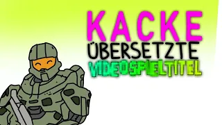 Kacke übersetzte Videospieltitel