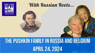 Descendants of Pushkin told about their forefather, russians and the secret of their strong marriage