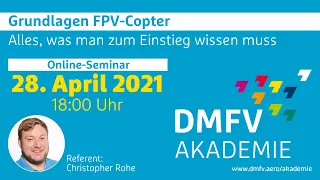 Aufzeichnung: DMFV-Online-Seminar FPV-Copter