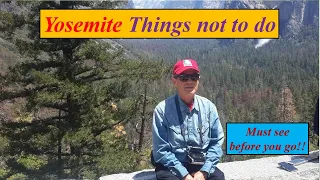 Things not to do – Yosemite National Park