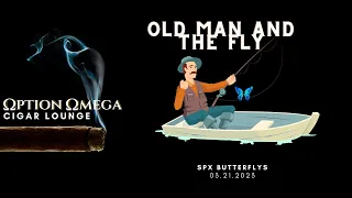 Old Man and The Fly: SPX Call Butterflies with Troy (Option Omega Cigar Lounge 03.21.23)