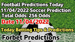 FOOTBALL PREDICTIONS TODAY 11/04/2022|SOCCER PREDICTIONS|BETTING TIPS,#betting@sports betting tips