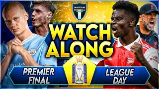 Ultimate Premier League Final Day Watchalong - Who Will Win The League?