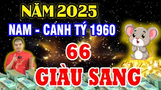 Tử Vi 2025, Tuổi Canh Tý 1960 Nam Mạng, 66 Tuổi Sẽ Ra Sao? May Mắn, Giàu Có, Hay Vận Hạn Thế Nào?