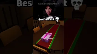 Best Parent Ever💀