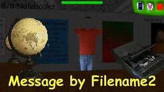 Message by Filename2 - Baldi's Basics Birthday Bash