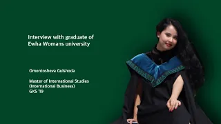 Interview with graduate of Ewha Womans University