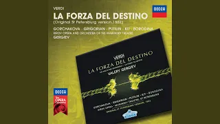 Verdi: La forza del destino - Original St.Petersburg version - Act 1 - "Buona notte, mia figlia"