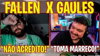 FALLEN X GAULES!! GAULES TÁ MUITO FORTE!! KKKKKKKKKKKKKKKKKKKKK