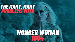 The Many, Many Problems with Wonder Woman 1984