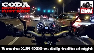 Yamaha XJR 1300 + Akrapovic vs daily traffic at night - CMV