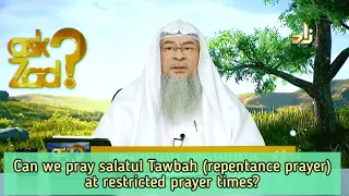 Praying Salatul Tawbah,Tahiyatul Masjid, Eclipse,Funeral,Istekhara at Zawwal (Forbidden Times) Assim