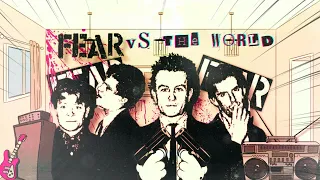 Fear Vs. The World (Punk Documentary)