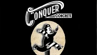 Conquer the Concrete - Official Trailer