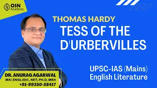 Tess of the D'Urbervilles - Thomas Hardy - IAS/UGC NET Coaching | OSN ACADEMY Pvt Ltd