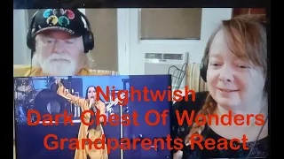 Nightwish - Dark Chest Of Wonders - Grandparents from Tennessee (USA) react - End Of An Era