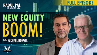 Why Liquidity Matters More Than Anything Else w/ Raoul Pal & Michael Howell