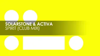 Solarstone & Activa - Spirit (Club Mix)