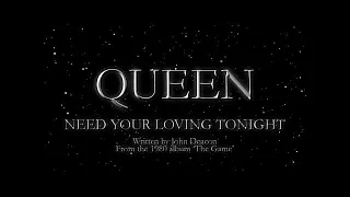 Queen - Need Your Loving Tonight (Official Lyric Video)