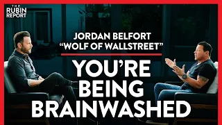 Regret, Mass Brainwashing & the Only Investment You Need | Jordan Belfort | LIFESTYLE | Rubin Report