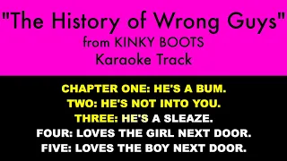 “The History of Wrong Guys” from Kinky Boots - Karaoke Track with Lyrics on Screen