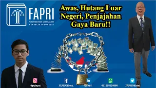 Awas, Hutang Luar Negeri, Penjajahan Gaya Baru?