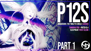 SAM PoV | P12S Anabaseios: The Twelfth Circle P1 (Savage) - sleepocat First Clear - FFXIV Patch 6.4