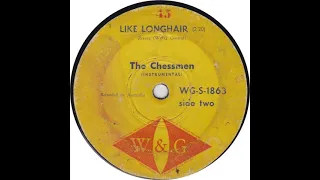 The Chessmen - Like Longhair (1964)