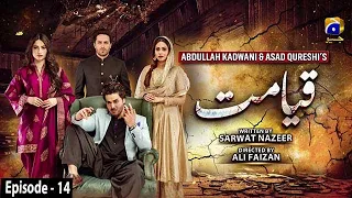 Qayamat - Episode 14 || English Subtitle || 23rd February 2021 - HAR PAL GEO