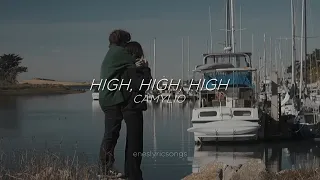 high, high, high - Camylio (Sub. Español + Inglés)