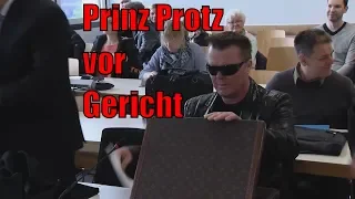 Prinz Protz wieder vor Gericht
