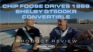 Famed designer Chip Foose drives Revology's first-ever 1968 Shelby GT500KR convertible