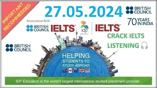 BRITISH COUNCIL IELTS LISTENING PRACTICE TEST - 27.05.2024