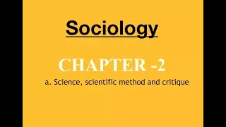 Sociology for UPSC : Socio and Science - Chapter 2 - Paper 1 - Lecture 54