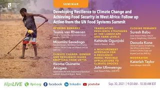 Developing Resilience to Climate Change and Achieving Food Security in West Africa