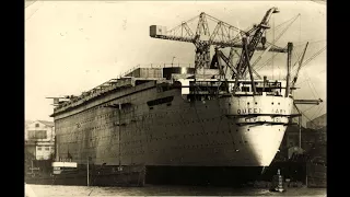 RMS Queen Mary - a photographic journey from construction to maiden voyage