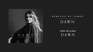 Dawn - Rebecca St. James feat. Luke Smallbone