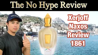 XERJOFF NAXOS REVIEW 1861 | THE HONEST NO HYPE FRAGRANCE REVIEW