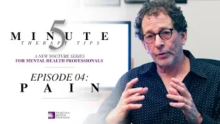 5 Minute Therapy Tips - Episode 04: Pain