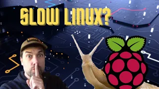 Why is my Raspberry Pi So Slow?  Let's find out!