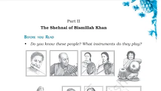 | The Sound of Music | The Shehnai of Bismillah Khan |Class 9 Beehive |
