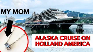 HOLLAND AMERICA EURODAM ALASKA CRUISE (with my mom in diamond form!)