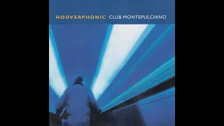 Hooverphonic - Club Montepulciano (Dark Dayz Remix)