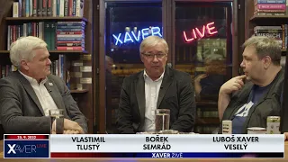 Xaver s hosty: Bořek Semrád, Vlastimil Tlustý