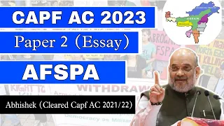 Capf AC 2023 PAPER 2 COURSE | ESSAY | AFSPA (Armed Forces Special Powers Act) | CAPF 2023 Paper 2