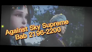 Against Sky Supreme Tanyun Bab 2196-2200